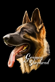 Paperback German Shepherd: German Shepherd Sharp Dog Dogs Gifts Journal/Notebook Blank Lined Ruled 6x9 100 Pages Book