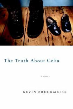 Hardcover The Truth about Celia Book