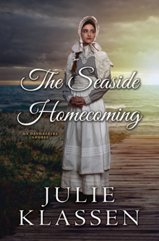 The Seaside Homecoming - Book #3 of the On Devonshire Shores