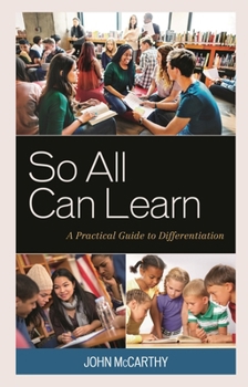 Paperback So All Can Learn: A Practical Guide to Differentiation Book