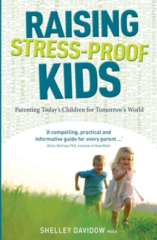 Paperback Raising Stress-Proof Kids Book