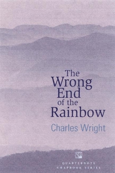 Paperback The Wrong End of the Rainbow: Poems Book