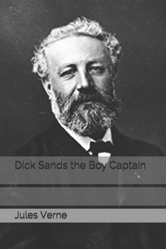 Dick Sands the Boy Captain