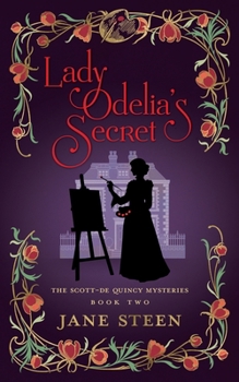 Lady Helena Investigates LARGE PRINT EDITION: Book One of the Scott-De Quincy Mysteries - Book #2 of the Scott-De Quincy Mysteries
