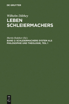 Hardcover Schleiermachers System ALS Philosophie Und Theologie [German] [Large Print] Book