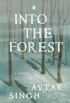 Hardcover Into the Forest: A Novel Book