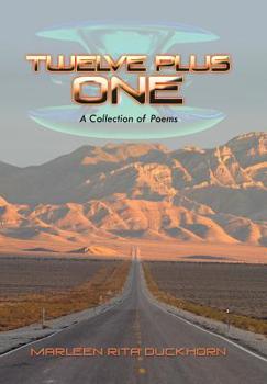 Hardcover Twelve Plus One: A Collection of Poems Book