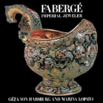 Hardcover Faberge: Imperial Jeweler Book