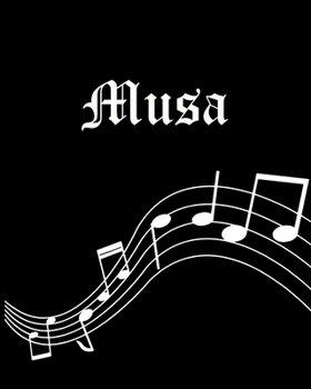 Musa: Sheet Music Note Manuscript Notebook Paper | Personalized Custom First Name Cover | Musician Composer Instrument Composition Book | 12 Staves a ... | Create, Compose & Write Creative Songs