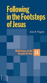 Paperback Following in the Footsteps of Jesus. a Book