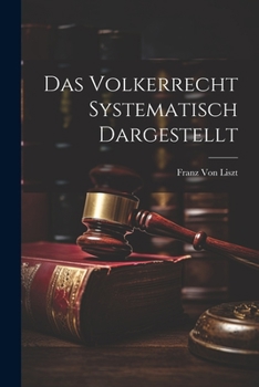 Paperback Das Volkerrecht Systematisch Dargestellt [German] Book