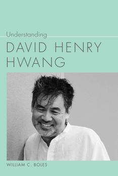 Hardcover Understanding David Henry Hwang Book