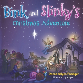 Paperback Bink and Slinky's Christmas Adventure Book