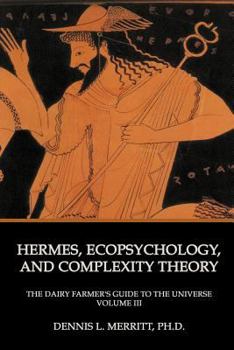 Paperback Hermes, Ecopsychology, and Complexity Theory Book