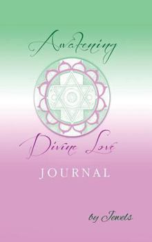 Hardcover Awakening Divine Love Journal Book