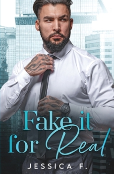 Paperback Fake it for Real: A Friends to Lovers Second Chance Romance Book