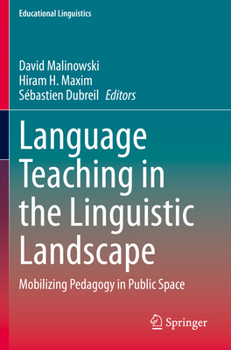 Paperback Language Teaching in the Linguistic Landscape: Mobilizing Pedagogy in Public Space Book