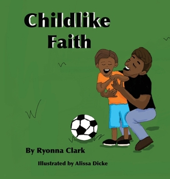 Hardcover Childlike Faith Book