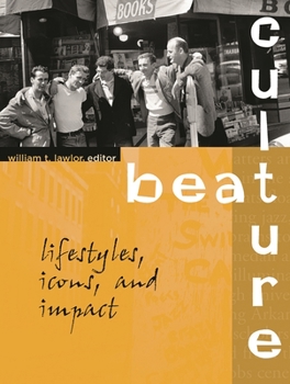 Hardcover Beat Culture: Lifestyles, Icons, and Impact Book