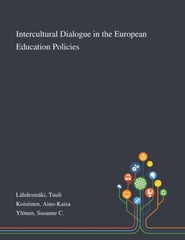 Paperback Intercultural Dialogue in the European Education Policies Book