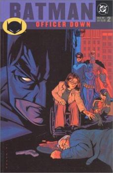 Batman: Officer Down (New Gotham 2) - Book #127 of the Batman: The Modern Age
