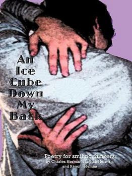 Paperback An Ice Cube Down My Back: Poetry for smiling thinkers Book