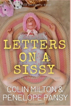 Paperback Letters On A Sissy: An ABDL/LGBTQ/Sissy baby book