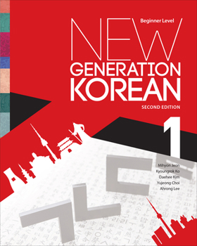 Paperback New Generation Korean: Beginner Level, Second Edition Book