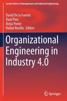 Paperback Organizational Engineering in Industry 4.0 Book