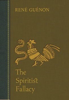 L'Erreur spirite - The Spiritist Fallacy