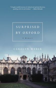 Paperback Surprised by Oxford: A Memoir Book