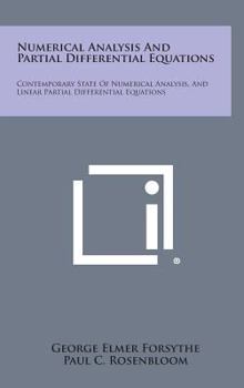 Hardcover Numerical Analysis and Partial Differential Equations: Contemporary State of Numerical Analysis, and Linear Partial Differential Equations Book