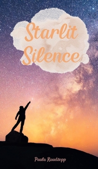 Hardcover Starlit Silence Book