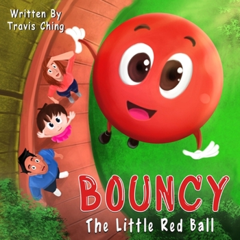 Paperback Bouncy the Little Red Ball Book