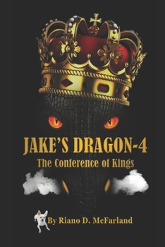 Paperback Jake's Dragon 4: The Conference of Kings Book