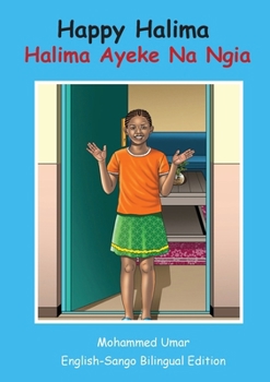 Happy Halima: English - Sango Bilingual Edition (Sangho Edition)