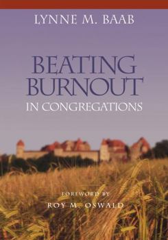 Paperback Beating Burnout in Congregations Book