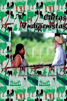Paperback Cartas Indigenistas [Portuguese] Book