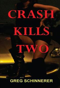 Paperback Crash Kills Two Book
