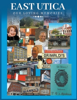 Paperback East Utica Our Loving Memories Book