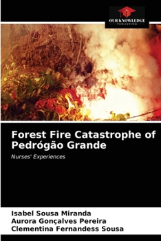 Paperback Forest Fire Catastrophe of Pedrógão Grande Book