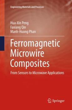 Paperback Ferromagnetic Microwire Composites: From Sensors to Microwave Applications Book