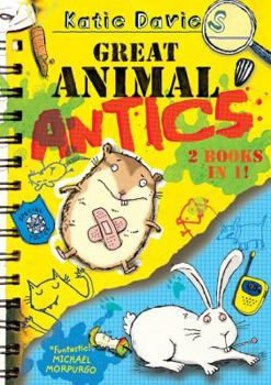 Paperback Great Animal Antics. by Katie Davies Book