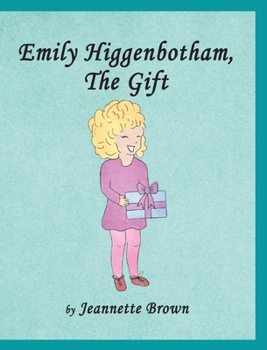 Hardcover Emily Higgenbotham, The Gift Book