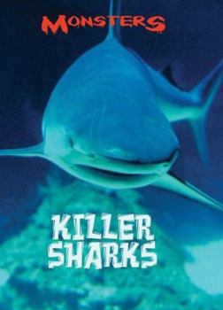 Killer Sharks (Monsters) - Book  of the Monsters