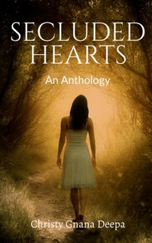 Paperback Secluded Hearts: An Anthology Book