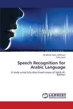 Paperback Speech Recognition for Arabic Language Book