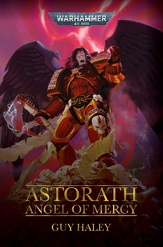 Hardcover Astorath: Angel of Mercy Book