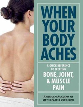 Paperback When Your Body Aches Book