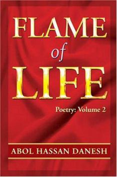 Paperback Flame of Life: Poetry: Volume 2 Book